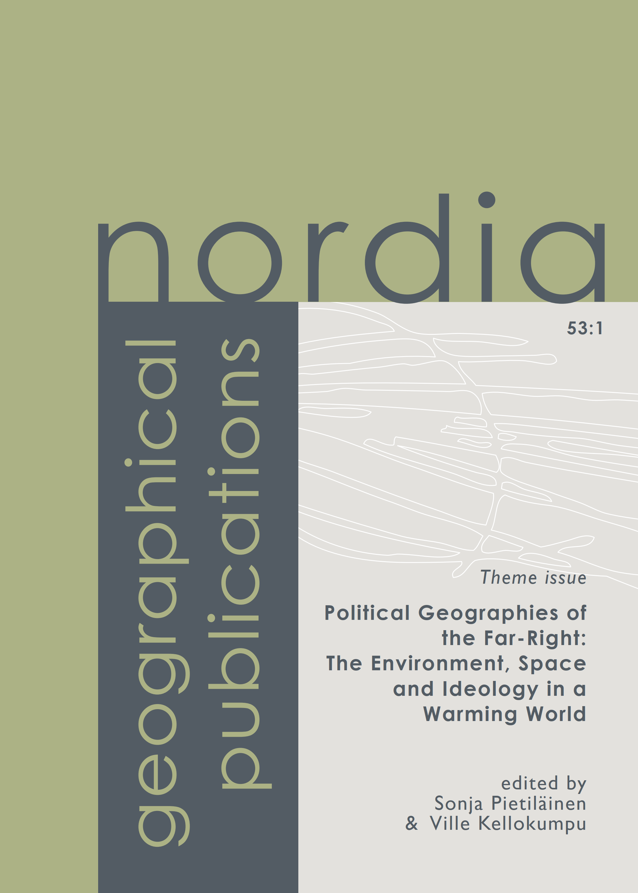 					View Vol. 53 No. 1 (2024): Political Geographies of the Far-Right: The Environment, Space and Ideology in a Warming World
				