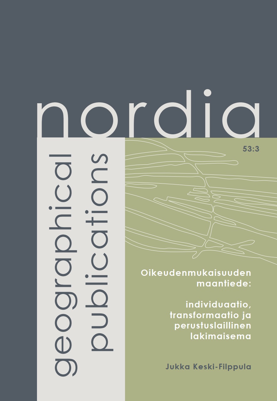 					Näytä Vol 53 Nro 3 (2024): Oikeudenmukaisuuden maantiede: individuaatio, transformaatio ja perustuslaillinen lakimaisema
				