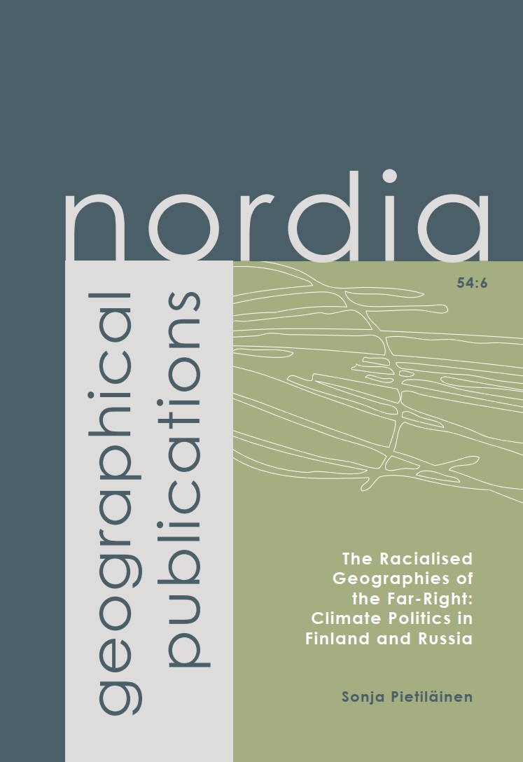 					View Vol. 54 No. 6 (2025): The Racialised Geographies of the Far-Right: Climate Politics in Finland and Russia
				