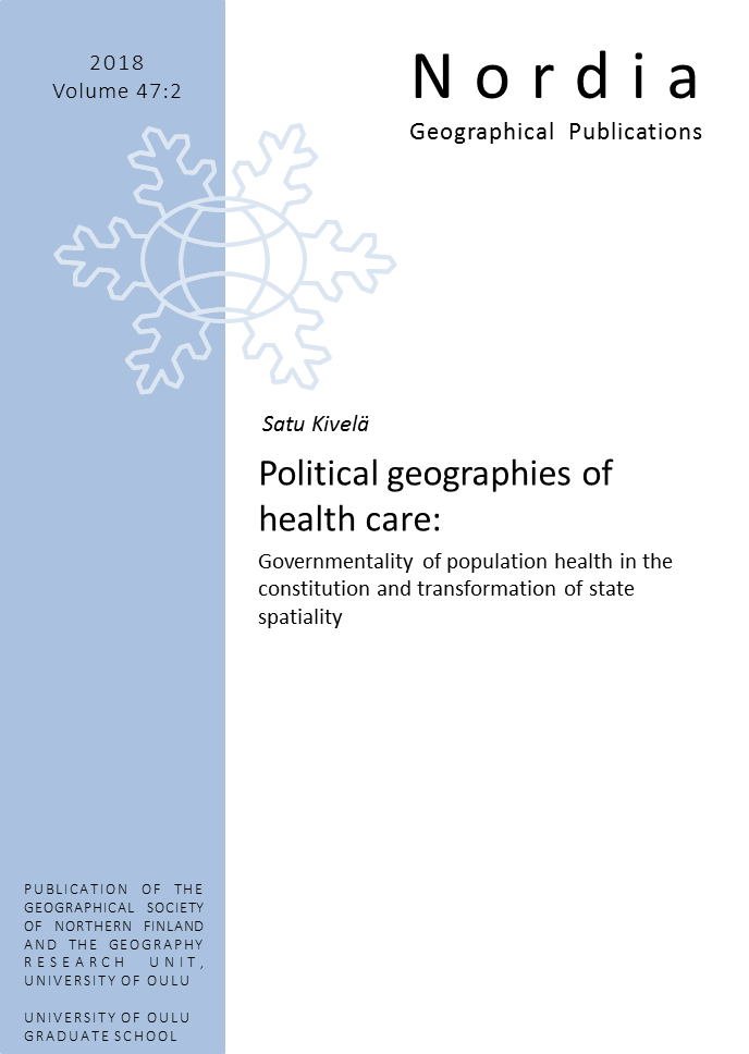 					View Vol. 47 No. 2 (2018): Political geographies of health care: Governmentality of population health in the constitution and transformation of state spatiality
				