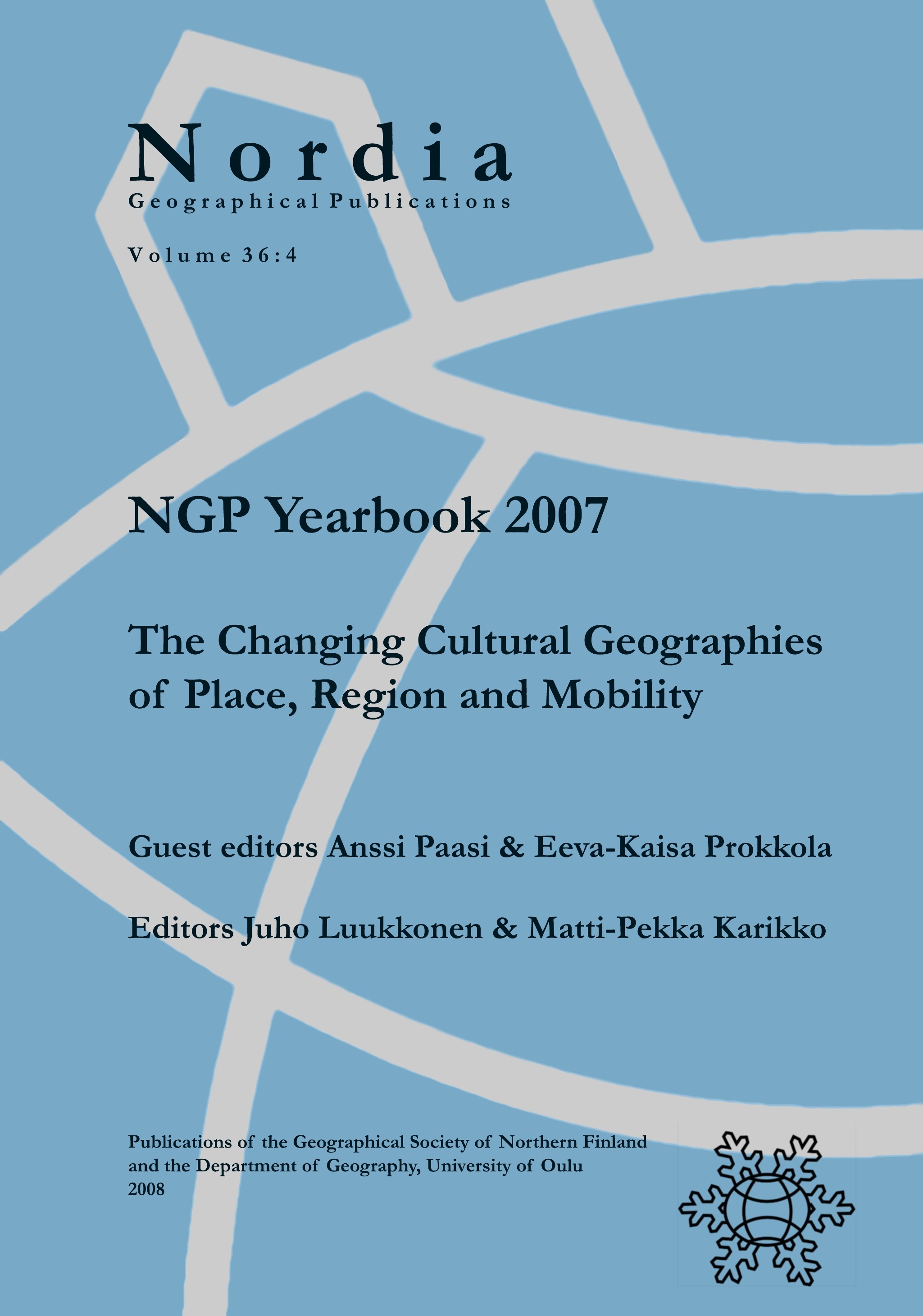 					Näytä Vol 36 Nro 4: NGP Yearbook 2007: The Changing Cultural Geographies of Place, Region and Mobility
				